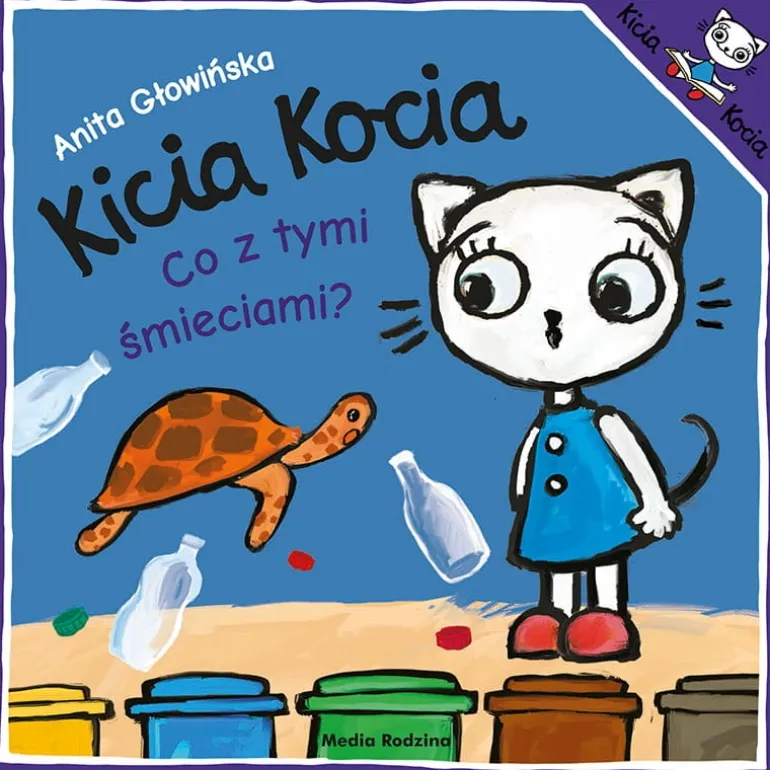 Kicia Kocia. Co z tymi śmieciami?