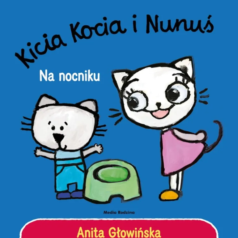 Kicia Kocia i Nunuś. Na nocniku
