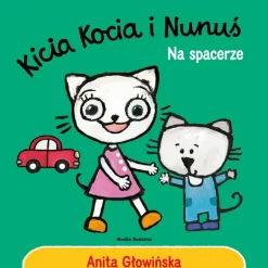 Kicia Kocia i Nunuś. Na spacerze