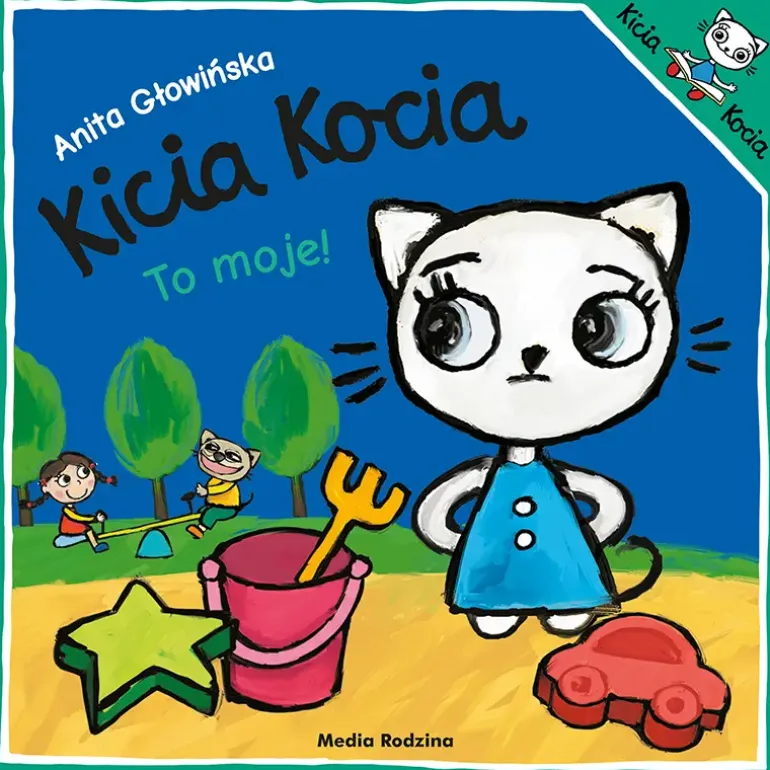 Kicia Kocia to moje